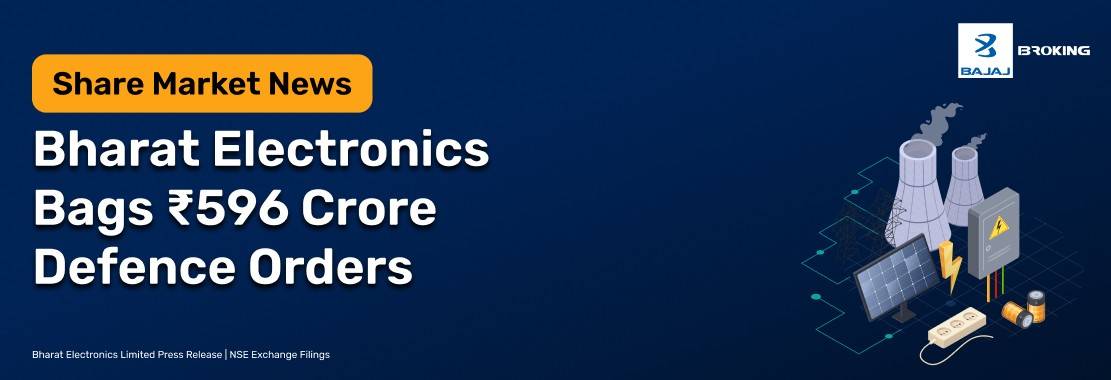 Bharat Electronics Receives ₹596 Crore Orders from Defence Sector