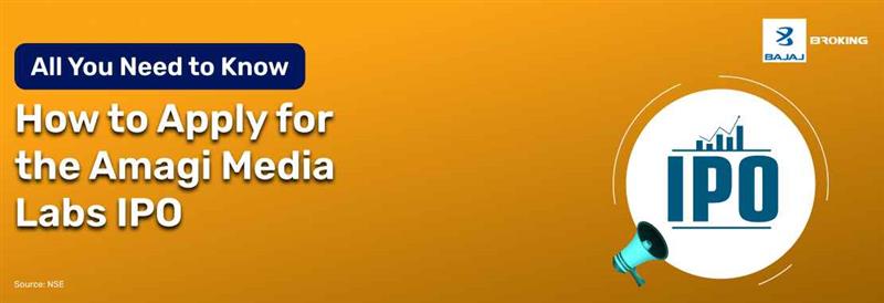 How to Apply for the Amagi Media Labs IPO: Step-by-Step Investment Guide