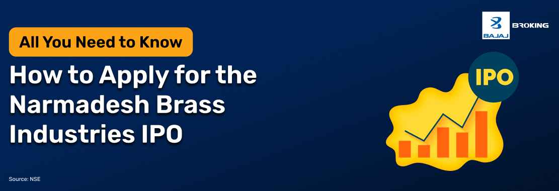 How to Apply for the Narmadesh Brass Industries IPO: Step-by-Step Investment Guide