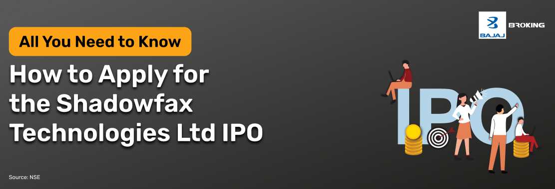 How to Apply for the Shadowfax Technologies Limited IPO: Step-by-Step Investment Guide