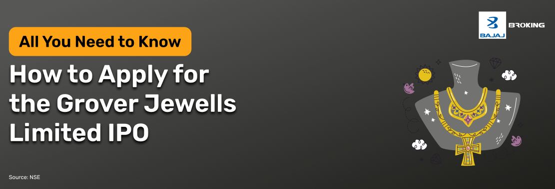 How to Apply for the Grover Jewells Limited IPO: Step-by-Step Investment Guide