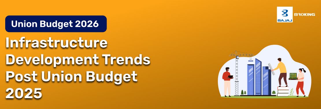 Future of Infrastructure Development After Union Budget 2026