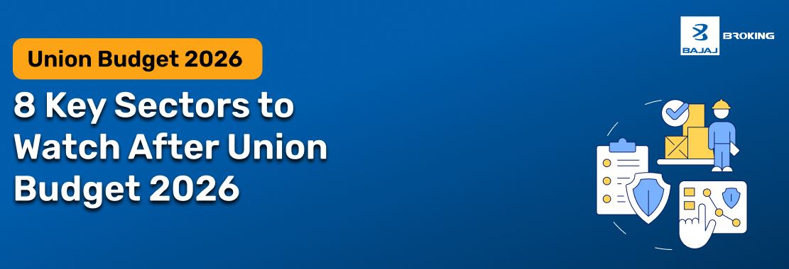 8 Sectors to Watch Out For Ahead of the 2026 Budget