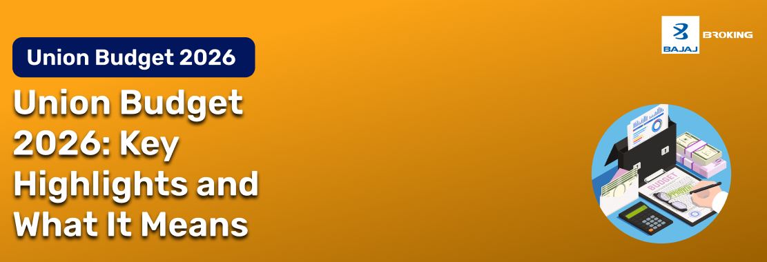 Union Budget 2026: All You Need to Know