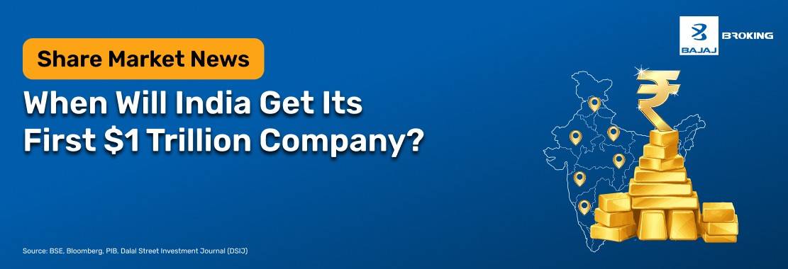 India’s Path to Its First $1 Trillion Company