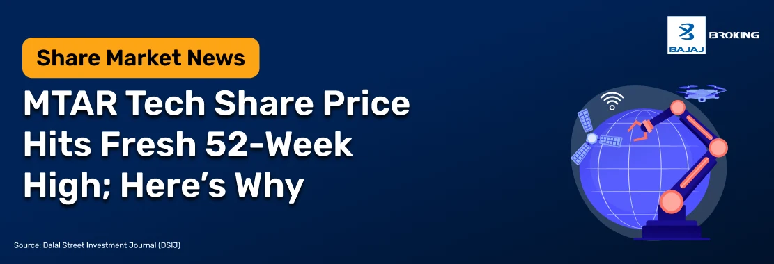 MTAR Tech Share Price Hits Fresh 52-Week High; Here’s Why