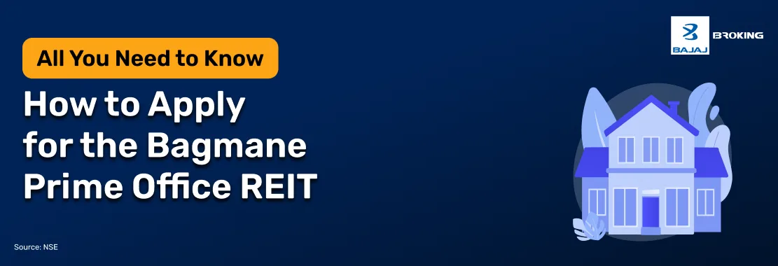how to apply for Bagmane Prime Office REIT