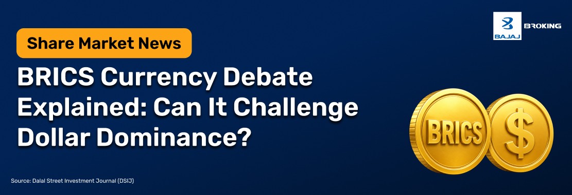 BRICS Currency Debate Explained: Can It Challenge Dollar Dominance?