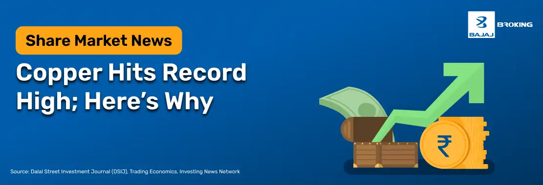 Copper Hits Record High; Here’s Why 