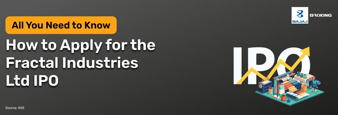 How to Apply for the Fractal Industries Limited IPO: Step-by-Step Investment Guide