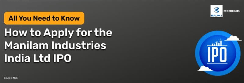 How to Apply for the Manilam Industries India IPO