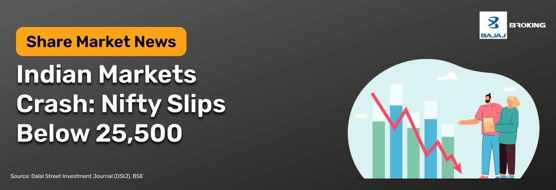 Indian Market Crash: Sensex Tumbled Over 1200 Points; Nifty Slips Below 25,500 