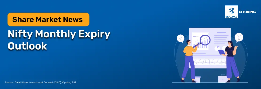 Nifty Monthly Expiry Outlook