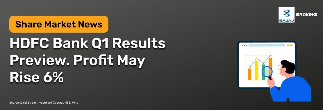 HDFC Bank Q1 Results Preview. Profit May Rise 6%