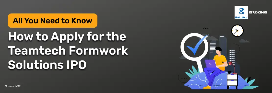How to Apply for the Teamtech Formwork Solutions IPO