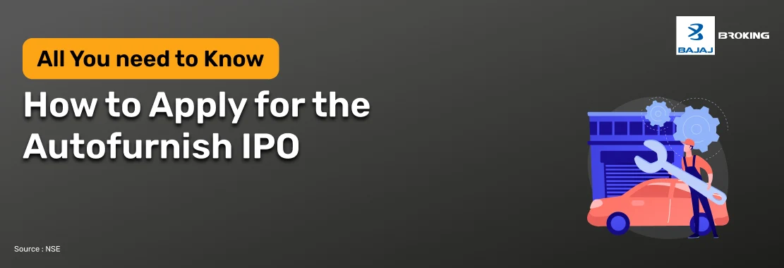 How to Apply for the Autofurnish IPO