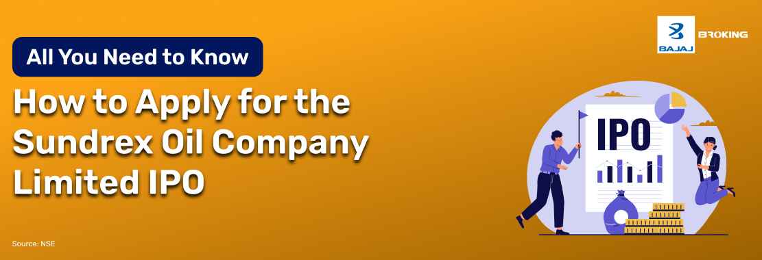 How to Apply for the Sundrex Oil Company Limited IPO: Step-by-Step Investment Guide