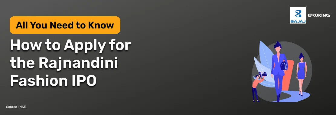 How to apply for the Rajnandini Fashion IPO