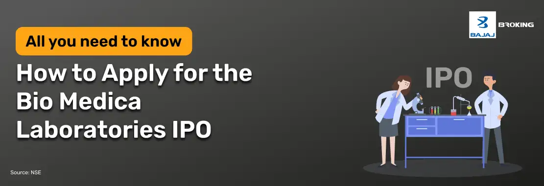 How to Apply for the Bio Medica Laboratories IPO