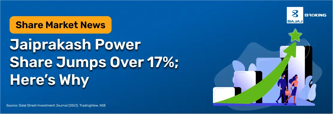 Jaiprakash Power Share Jumps Over 17%; Here’s Why