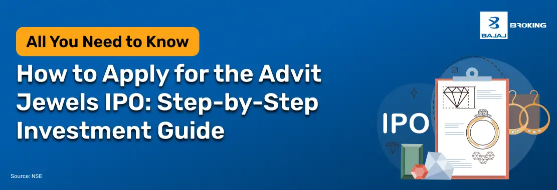 How to Apply for the Advit Jewels IPO