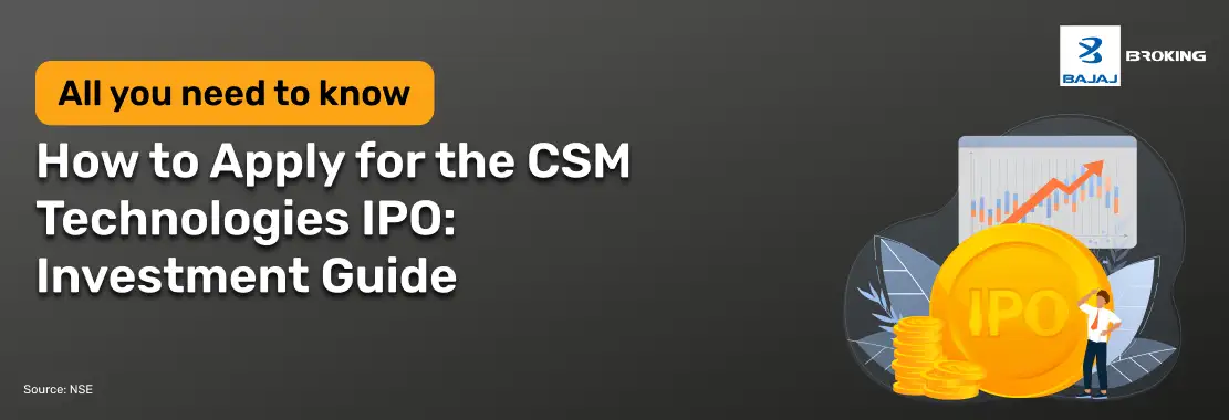 How to Apply for the CSM_IPO