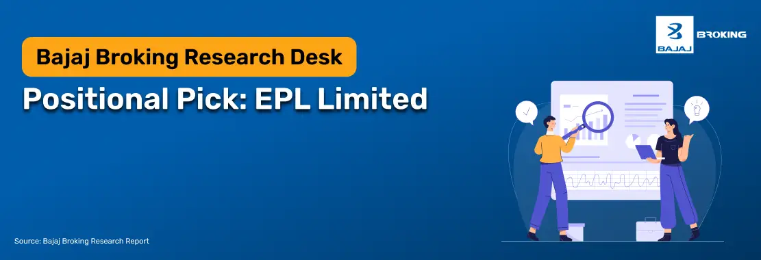 Positional Pick: EPL Limited