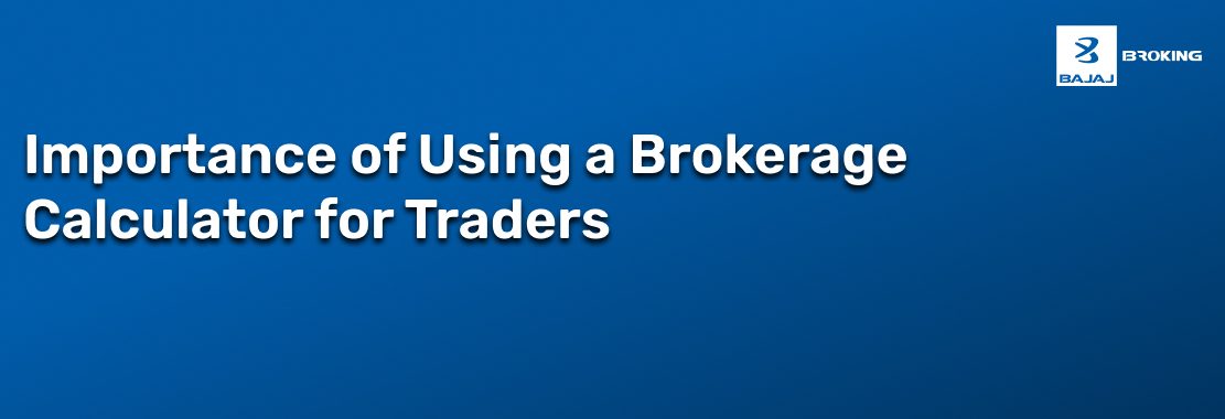 Why Every Trader Must Use a Brokerage Calculator Before Investing