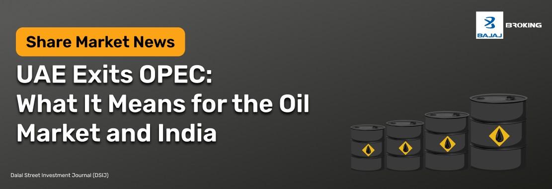 UAE Exit OPEC