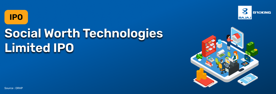 Social Worth Technologies IPO: DRHP Filed for Public Issue