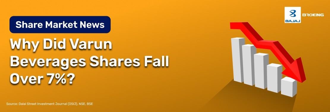 Why Did Varun Beverages Shares Fall Over 7%?