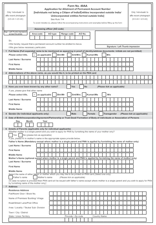 PAN Card Form 49A- How to Fill Pan Card Form 49A and 49AA?