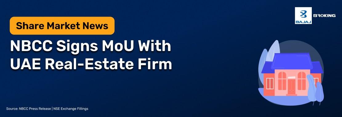 NBCC Signs MoU with Pantheon Elysee Real Estate for UAE Real Estate Projects