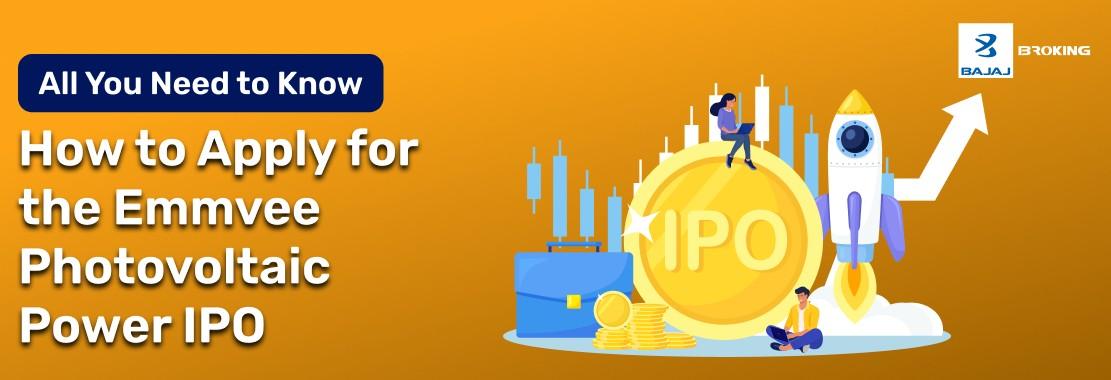 How to Apply for the Emmvee Photovoltaic Power IPO: Step-by-Step Investment Guide