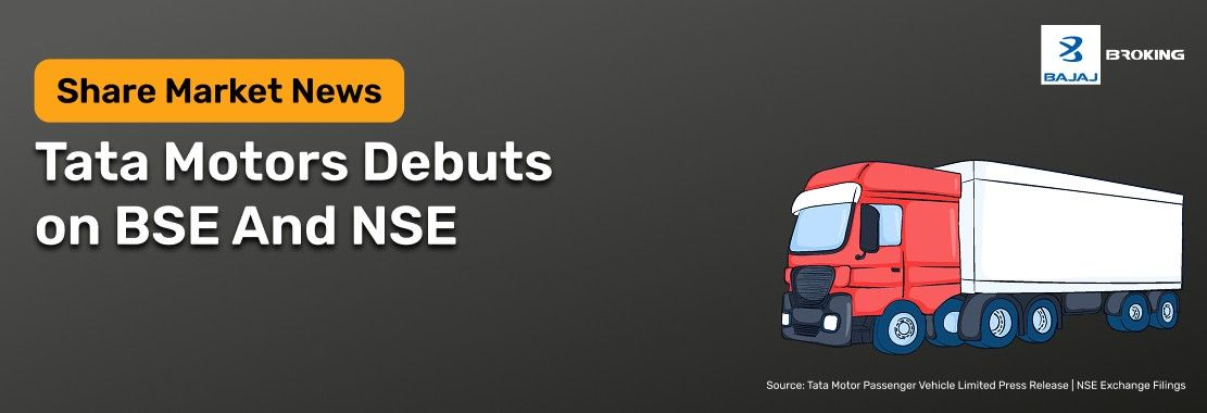 Tata Motors Lists on BSE and NSE After Scheme of Arrangement