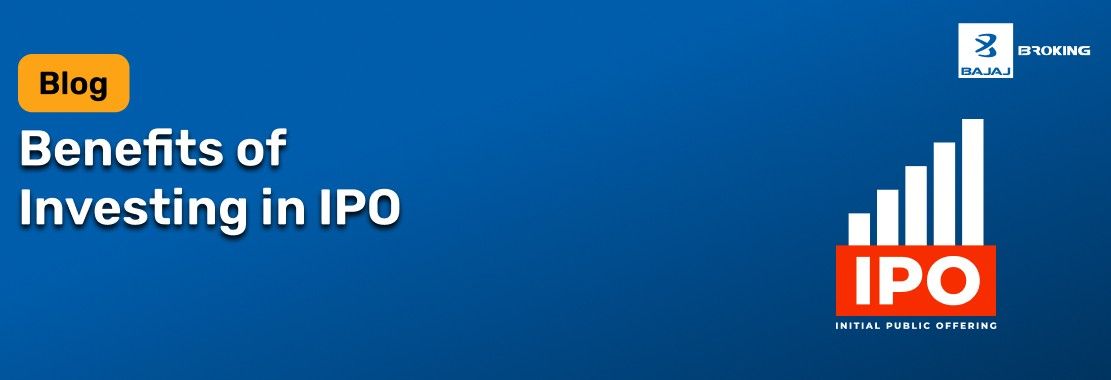Benefits of Investing in IPO