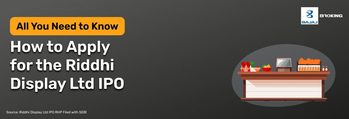How to Apply for the Riddhi Display Equipments IPO?
