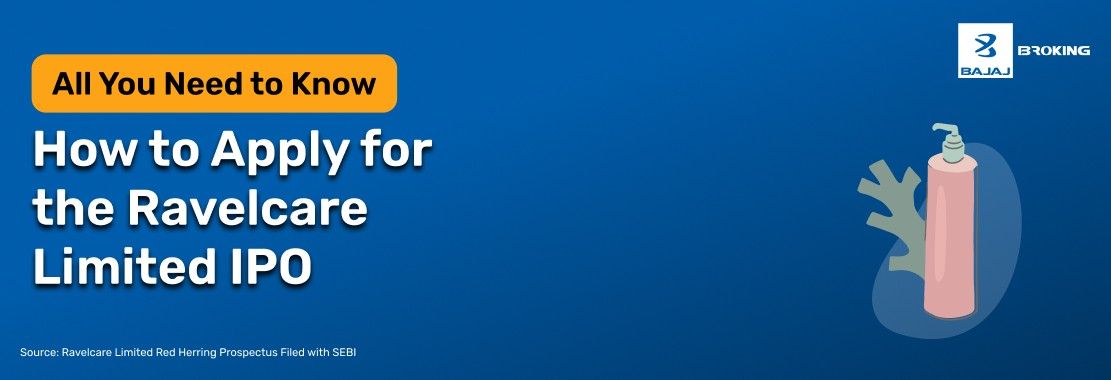 How to Apply for the Ravelcare Limited IPO: Step-by-Step Investment Guide