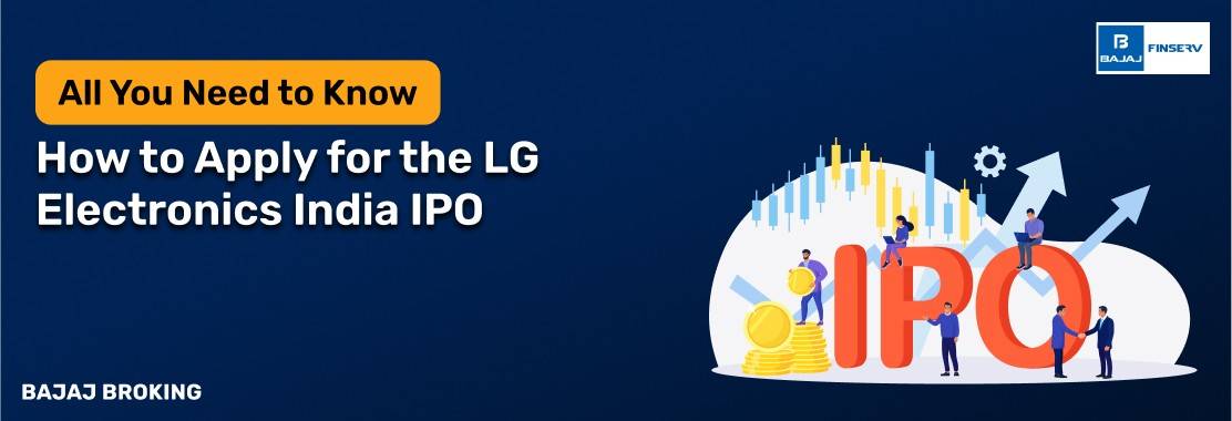 How to Apply for the LG Electronics India IPO: Step-by-Step Investment Guide