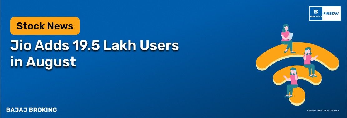 Jio Adds 19.5 Lakh Users in August 2025, Airtel Subscriber Base Steady