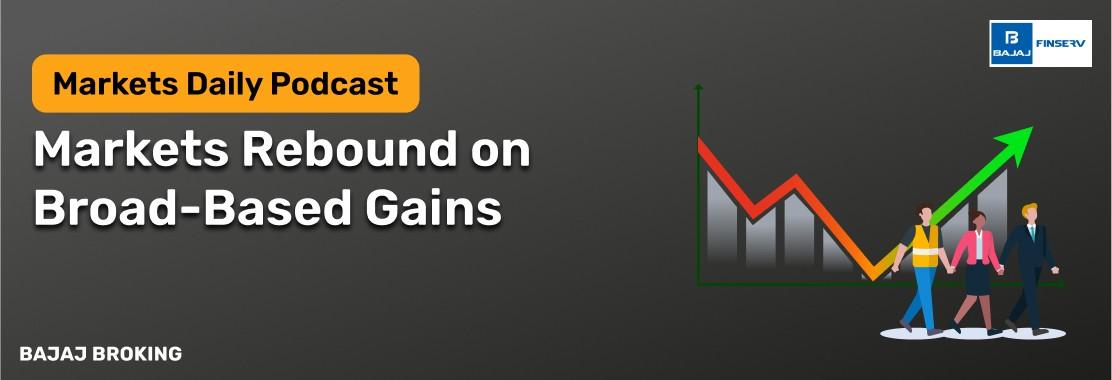 Indian Markets Rebound Sharply with Broad-Based Buying Momentum