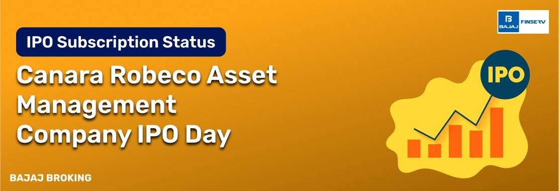 Canara Robeco Asset Management Company IPO Day 1: Check Subscription Status & Key Highlights