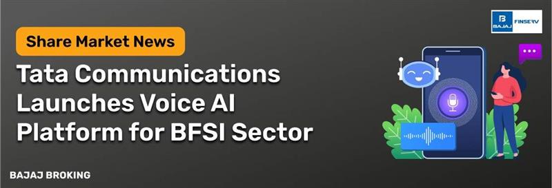 Tata Communications Unveils Voice AI Platform for BFSI Transformation