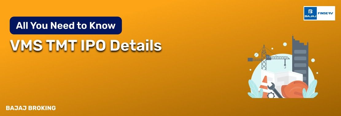 VMS TMT IPO: Things Smart Investors Need to Know