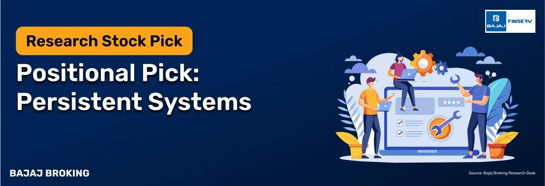Positional Pick: Persistent Systems – Targeting ₹5,930 in 30 Days