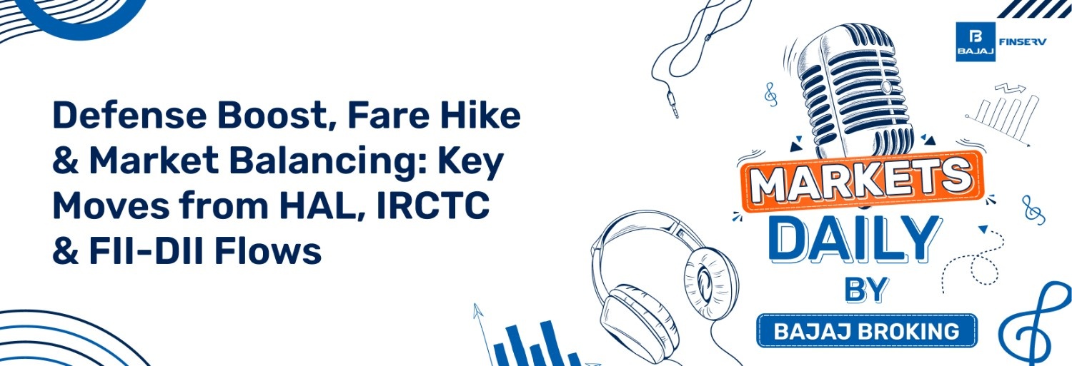 Defense Boost, Fare Hike & Market Balancing: Key Moves from HAL, IRCTC & FII-DII Flows