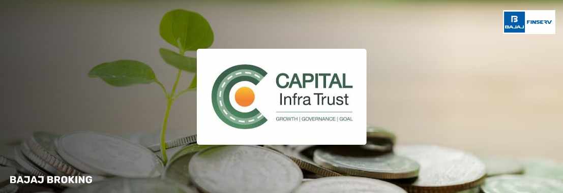 Capital Infra Trust Dividend: History, Yield & Payout Details