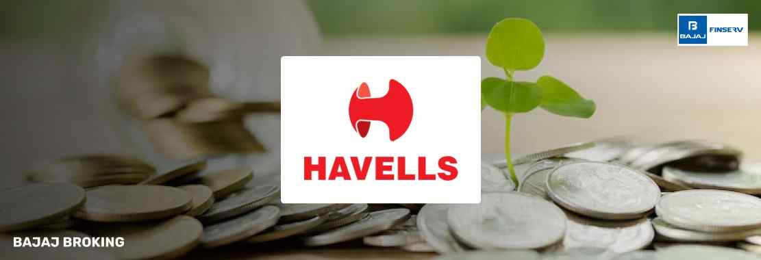 Havells India Ltd Dividend: History, Yield & Payout Details