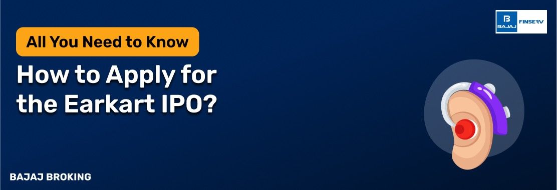 How to Apply for the Earkart IPO?