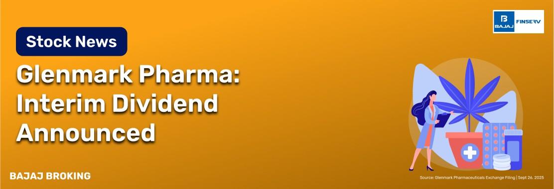 Glenmark declares ₹2.50 interim dividend; record date Oct 3, 2025